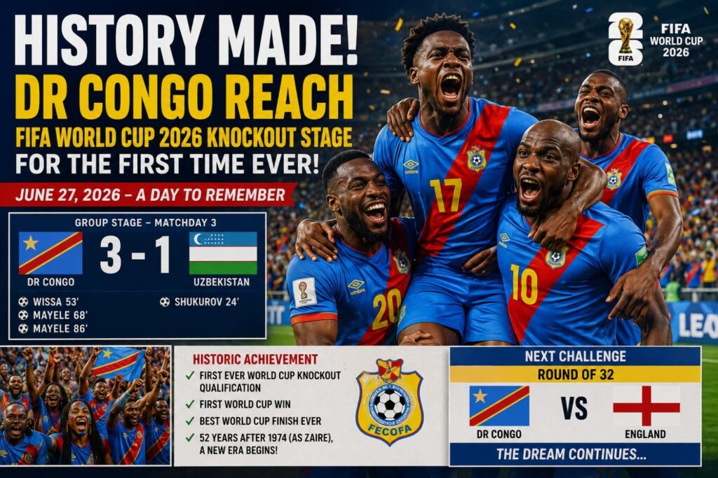 Current image: FIFA World Cup 2026: DR Congo's Historic Qualification Becomes the Biggest Story of June 27